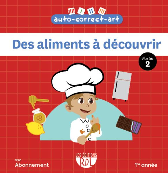Des aliments à découvrir - partie 2